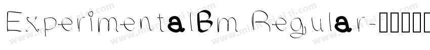 ExperimentalBm Regular字体转换
